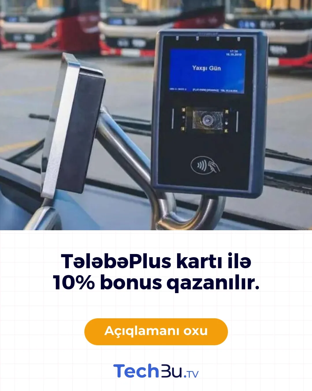 TələbəPlus kartı ilə BakıKart ödənişlərində 10% bonus