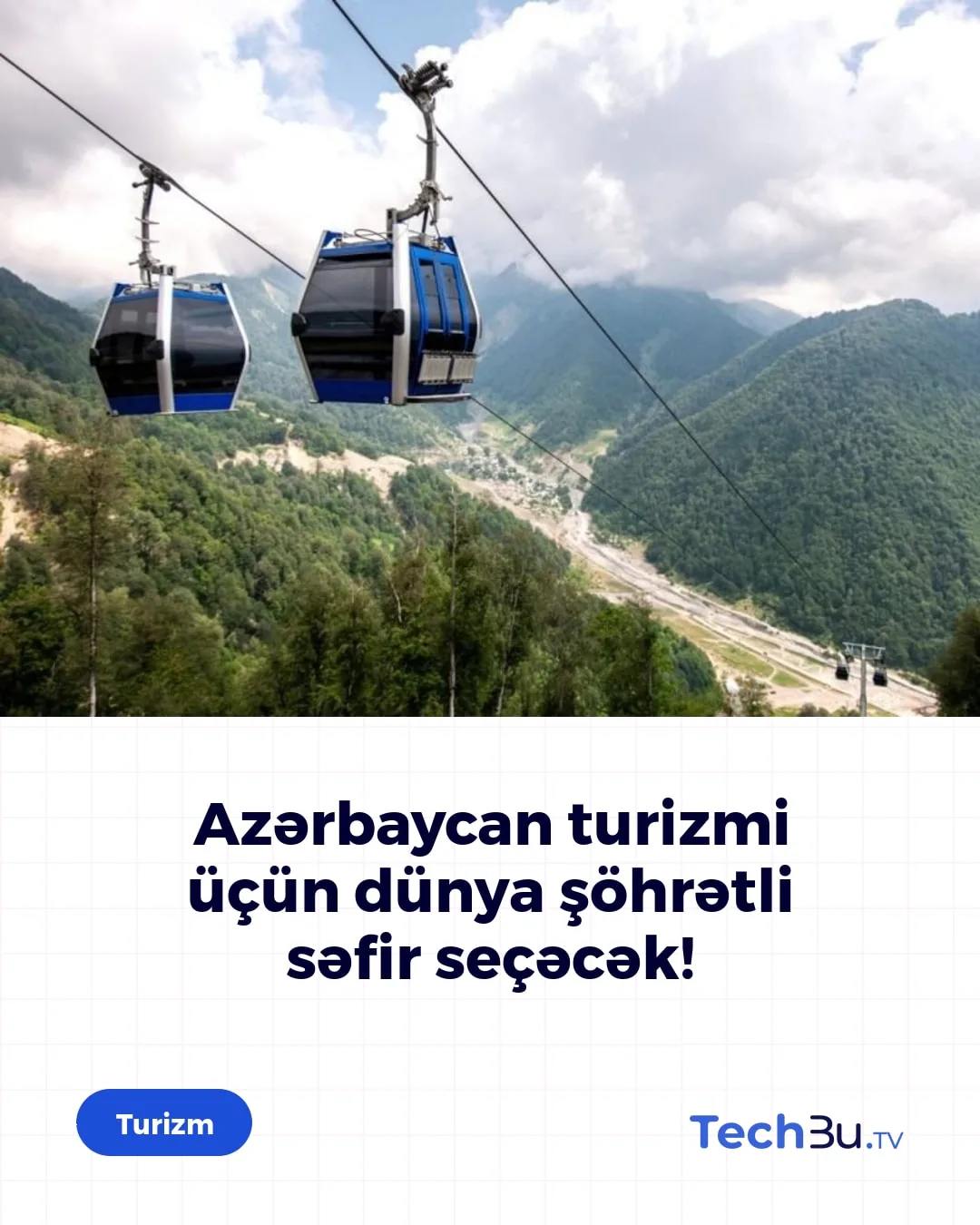 Azərbaycan turizmi üçün dünya şöhrətli səfir seçəcək!