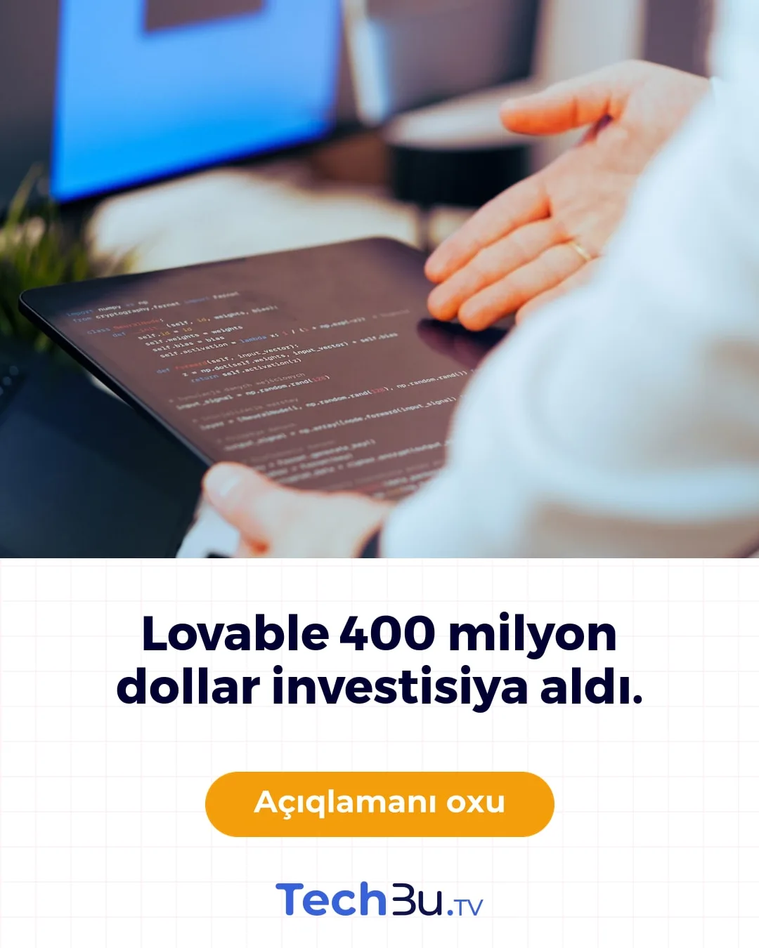 Süni intellekt platforması Lovable 400 milyon dollar topladı
