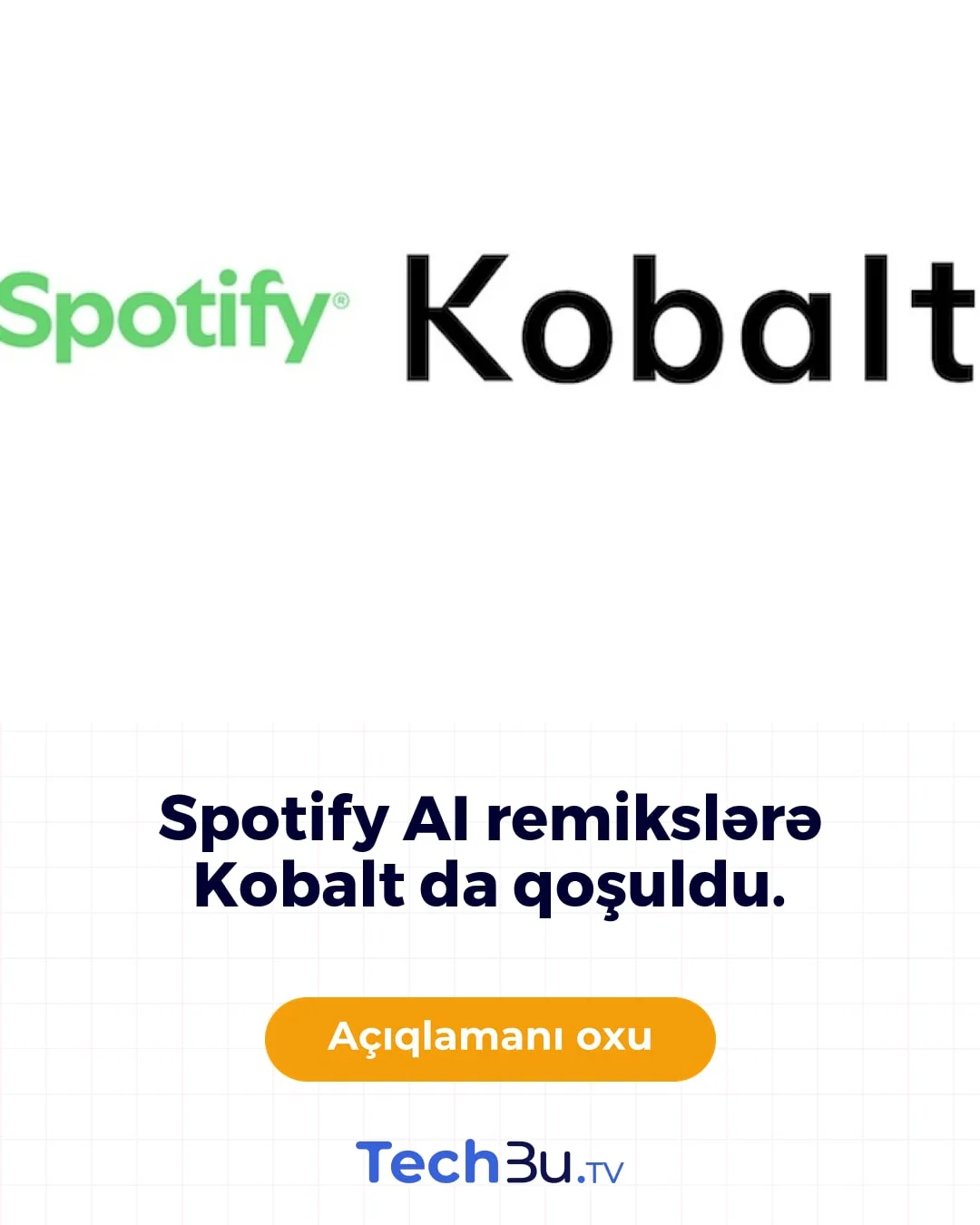 Spotify AI remiks üçün Kobaltla razılaşdı