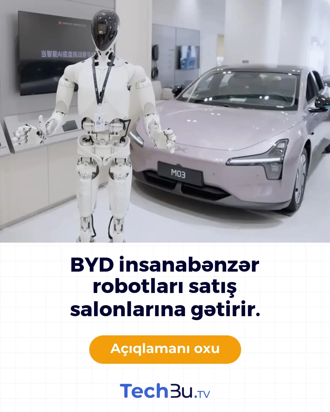 BYD insanabənzər robotları satış salonlarına gətirir