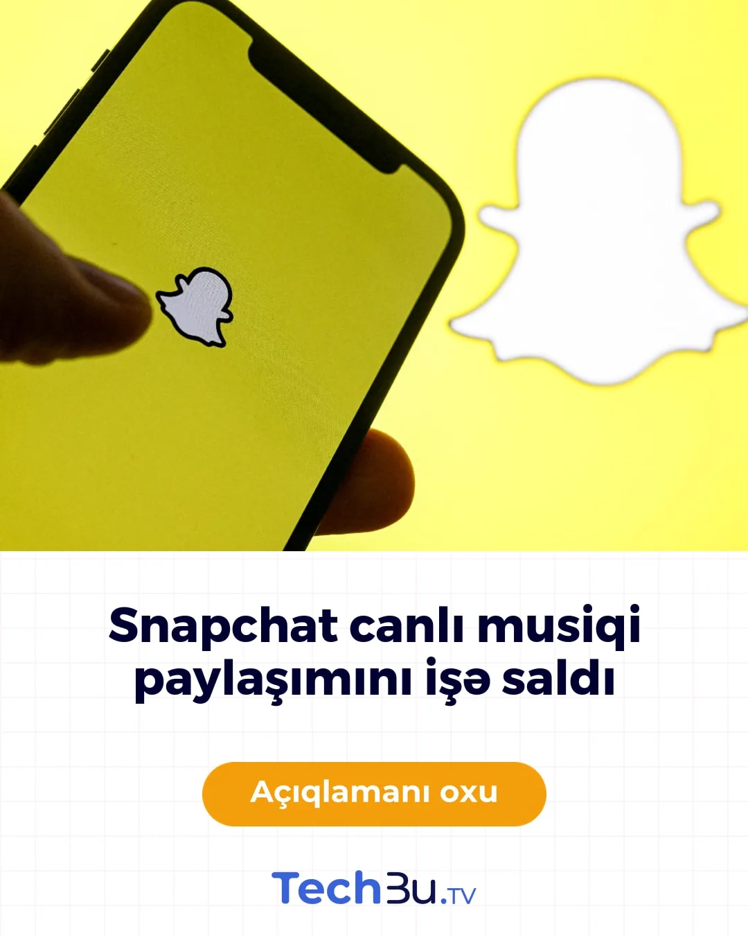 Snapchat istifadəçiləri mahnı paylaşma imkanı əldə edir