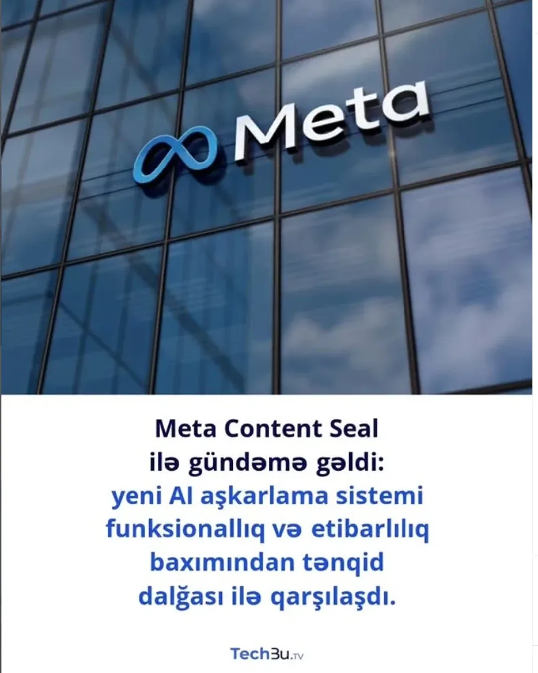 Meta Content Seal ilə gündəmə gəldi