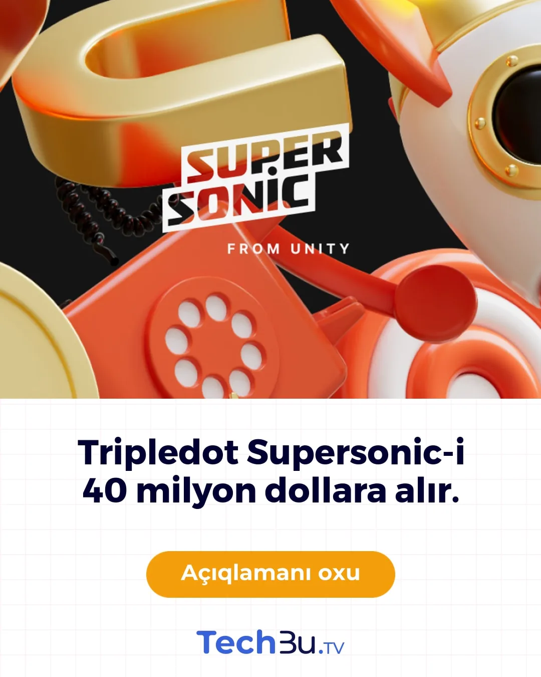 Tripledot Supersonic-i 40 milyon dollara alır
