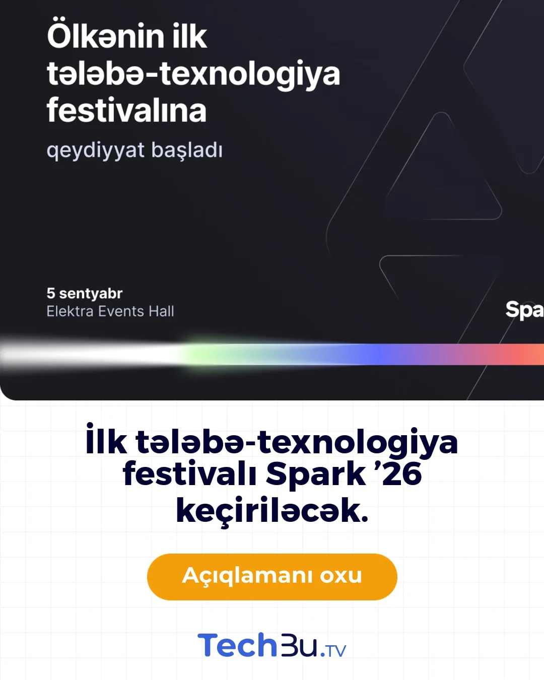 Spark ’26 tələbə-texnologiya festivalı