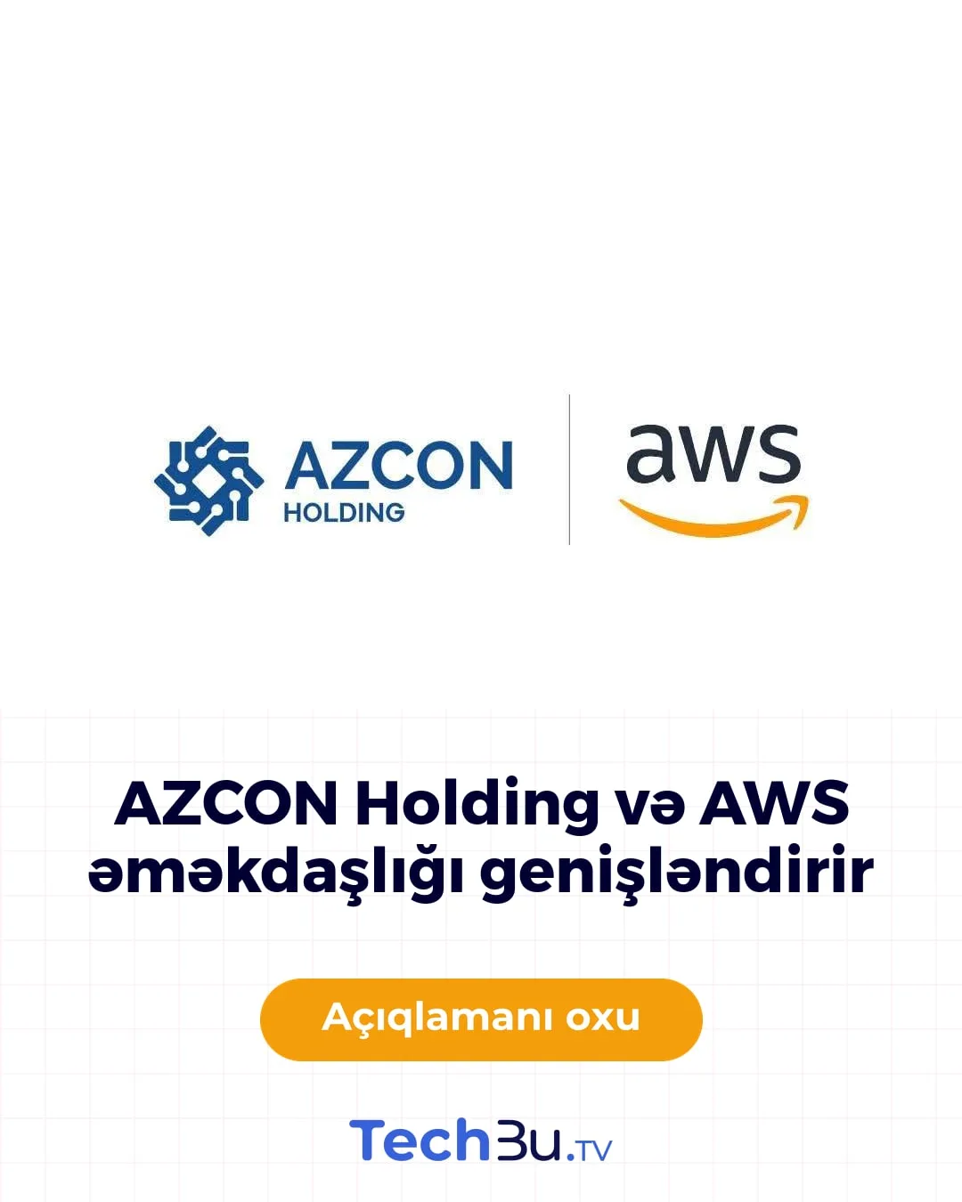 AZCON Holding və AWS əməkdaşlığı genişləndirir