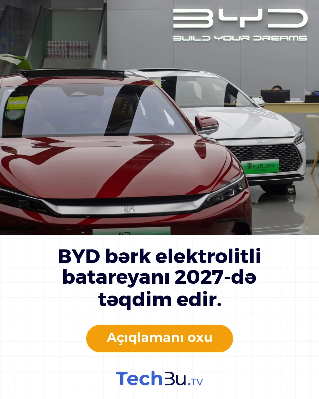 BYD bərk elektrolitli batareyanı 2027-də təqdim edir.