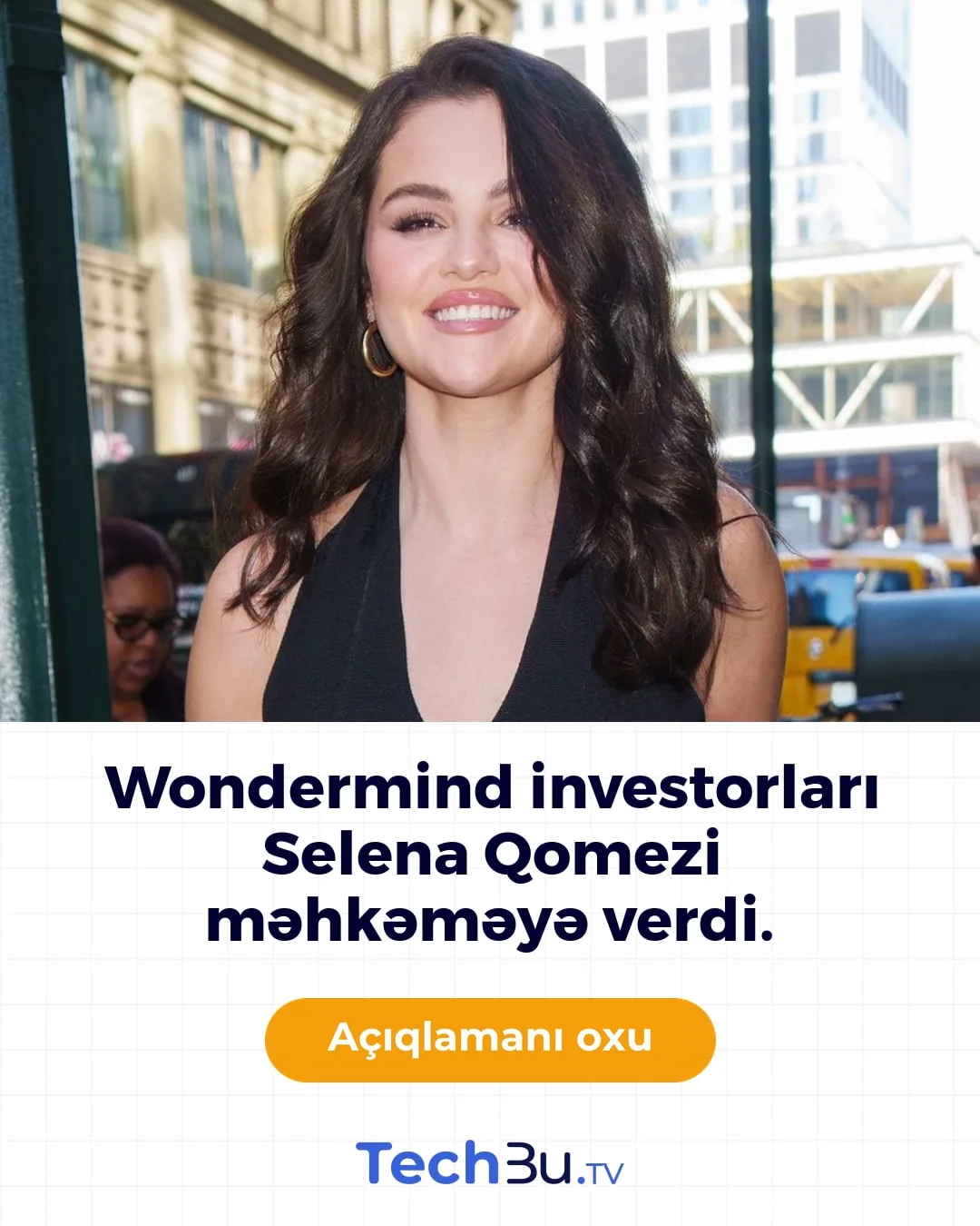 Selena Qomez Wondermind üzrə məhkəməyə verilib