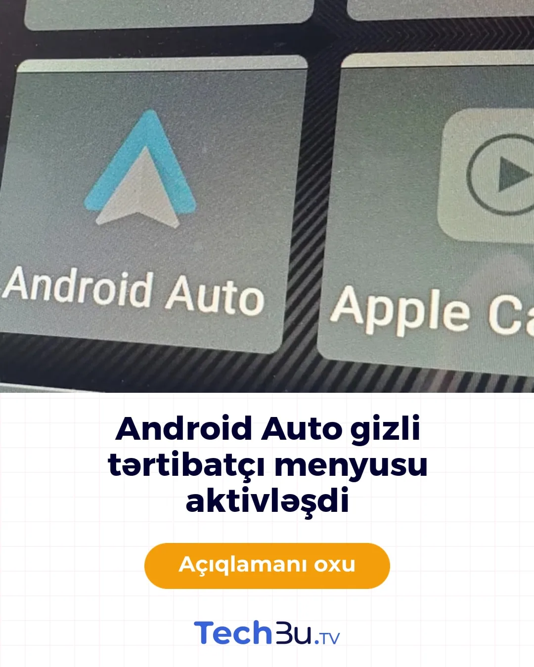 Android Auto gizli tərtibatçı menyusu aktivləşdi