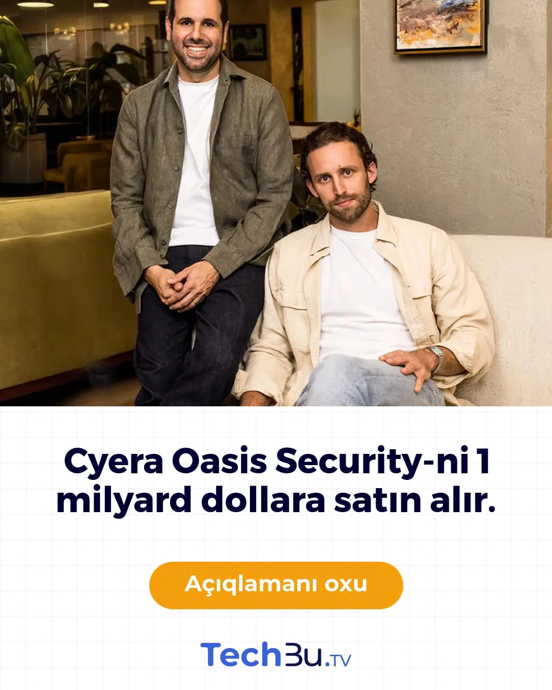 Cyera Oasis Security-ni 1 milyard dollara alır