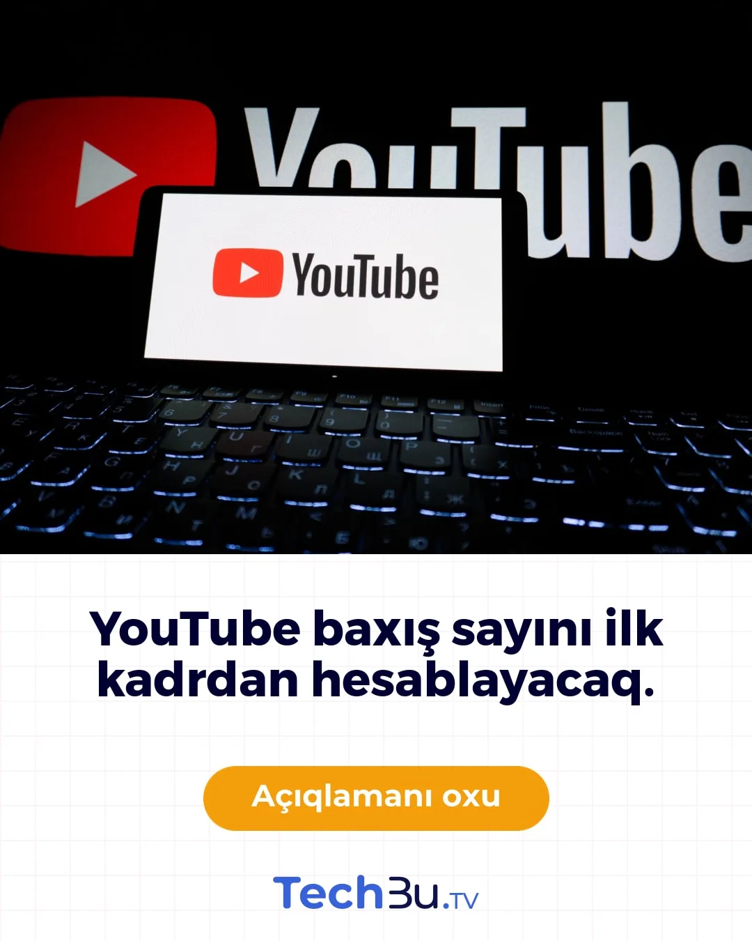 YouTube baxış sayı hesablama qaydasını dəyişir